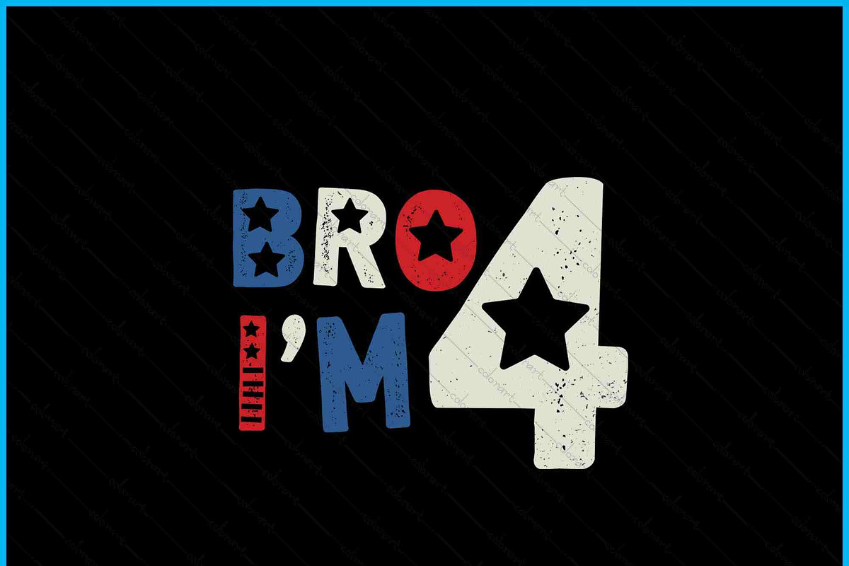 Bro I'm 4 Four Years Old 4thBirthday, a Graphic by Creativeusart (Photo 2 of 4)