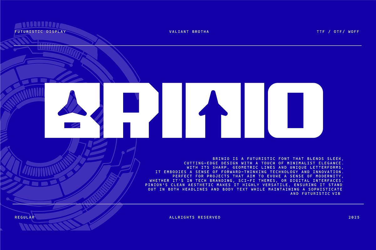 VB Brinio - Futuristic Display Font, a Sans Serif Font by VALIANTBROTHA (Photo 1 of 9)