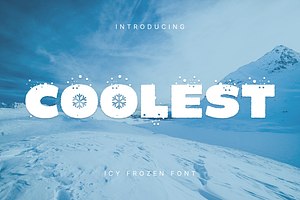 Coolest – Icy Frozen Fonts, a Sans Serif Font by Konstantine Studio