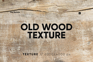 20 Old Wood Texture HQ