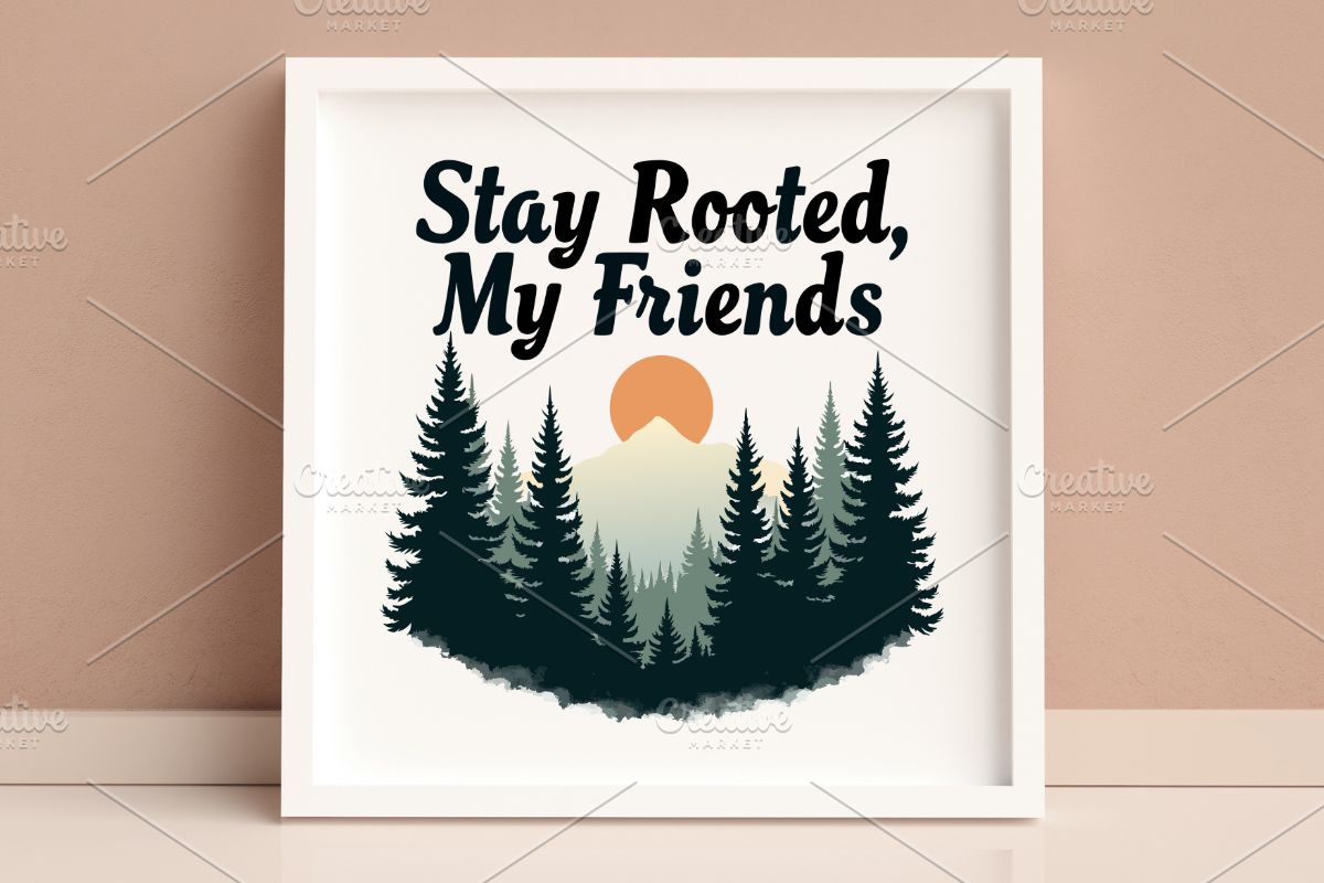 Stay Rooted, My Friends SVG, an Illustration by Awieee1 (Photo 4 of 4)