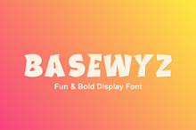 Basewyz – Fun & Bold Display Font