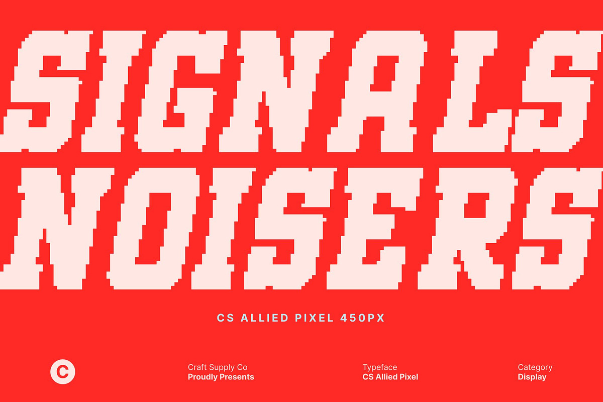 CS Allied Pixel, a Slab Serif Font by Craft Supply Co. (Photo 6 of 8)