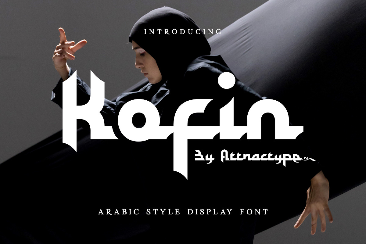 Kofin - Arabic Style Display Font, a Font by Attractype (Photo 1 of 12)