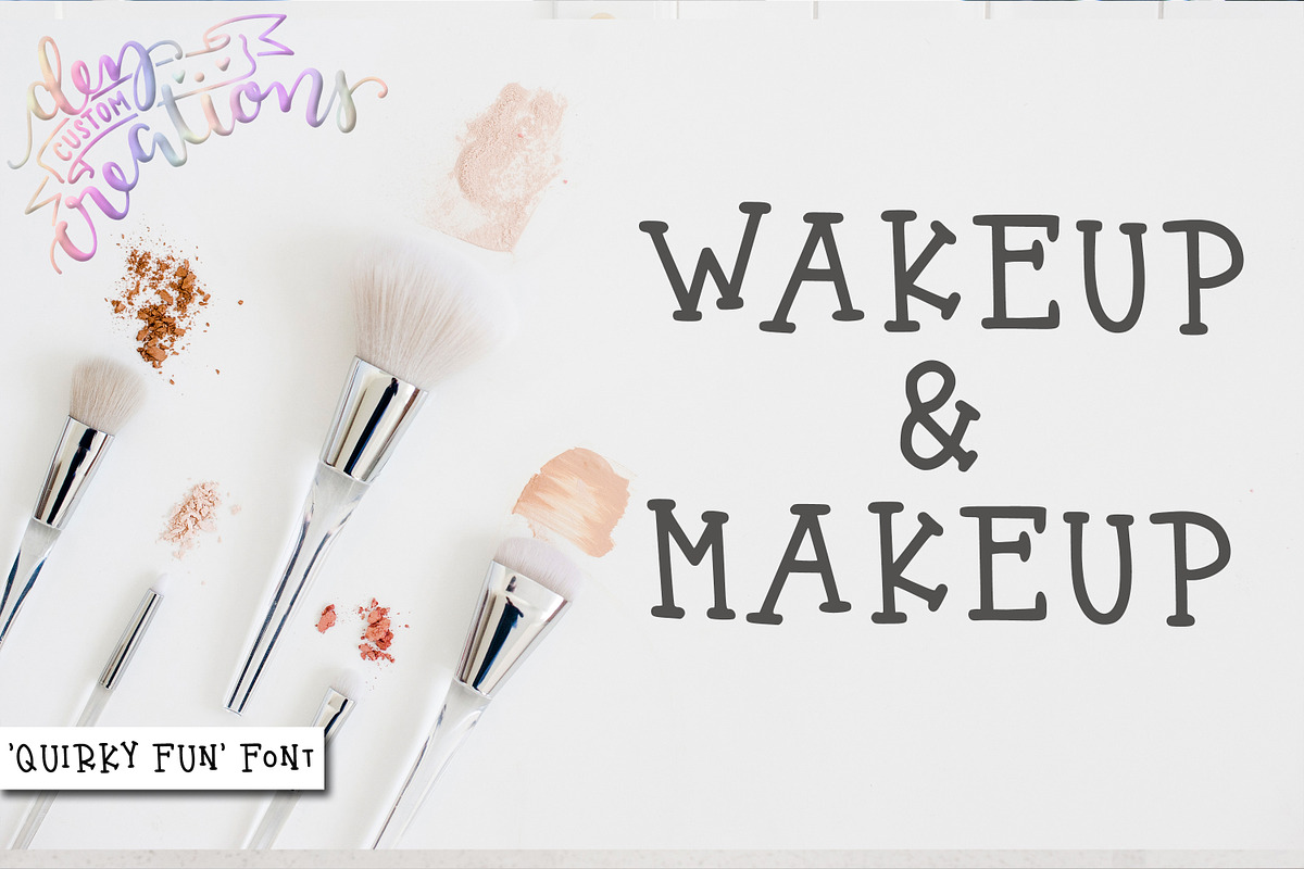 Quirky Fun - A Fun Hand LetteredFont, a Serif Font by Dez Custom Creations (Photo 9 of 10)