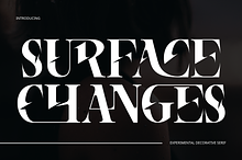SURFACE CHANGES - LUXURY SERIF FONT