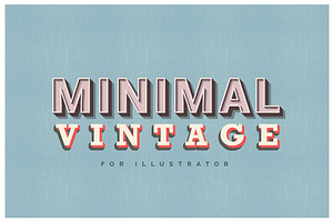 Minimal Vintage - Illustrator Styles