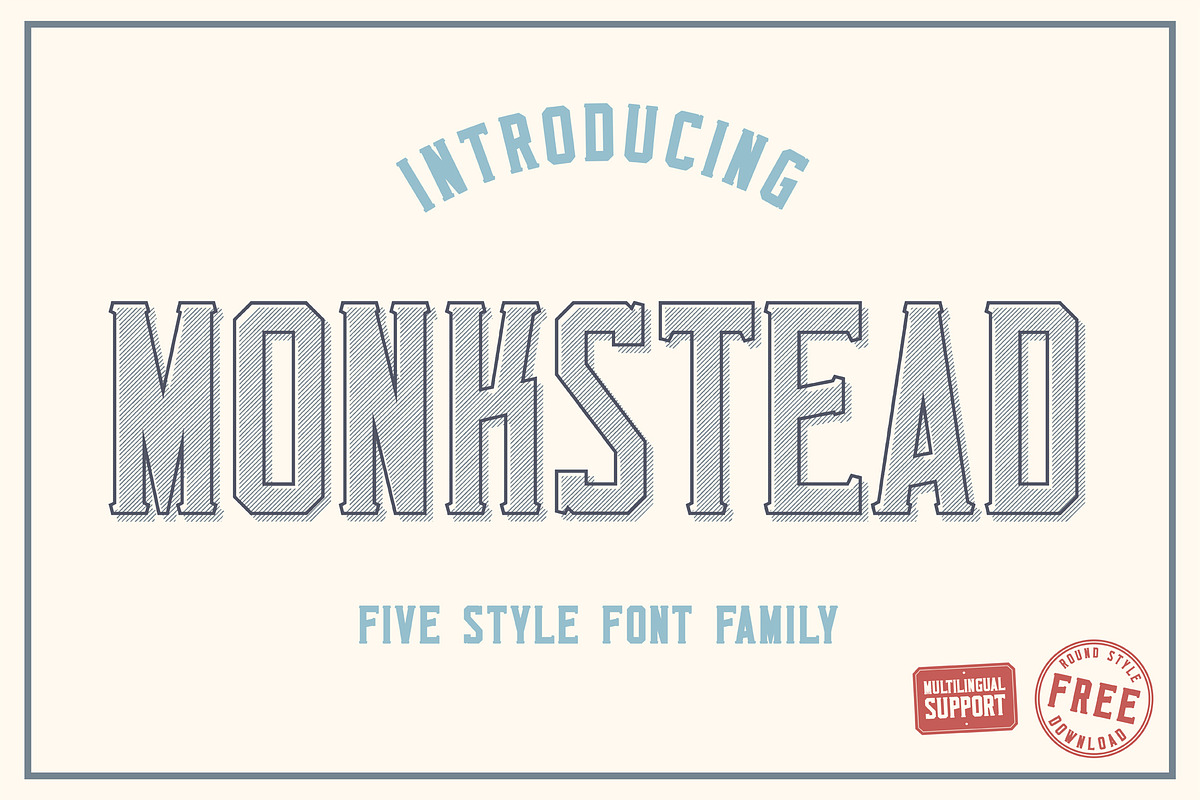 Monkstead Font Family