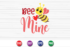 Bee Mine Happy Valentine's Day SVG