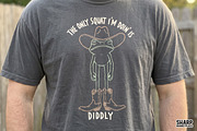 The Only Squat I'm Doin' Is Diddly, an Object Graphic by SharpMarketplace (Thumbnail 2 of 3)