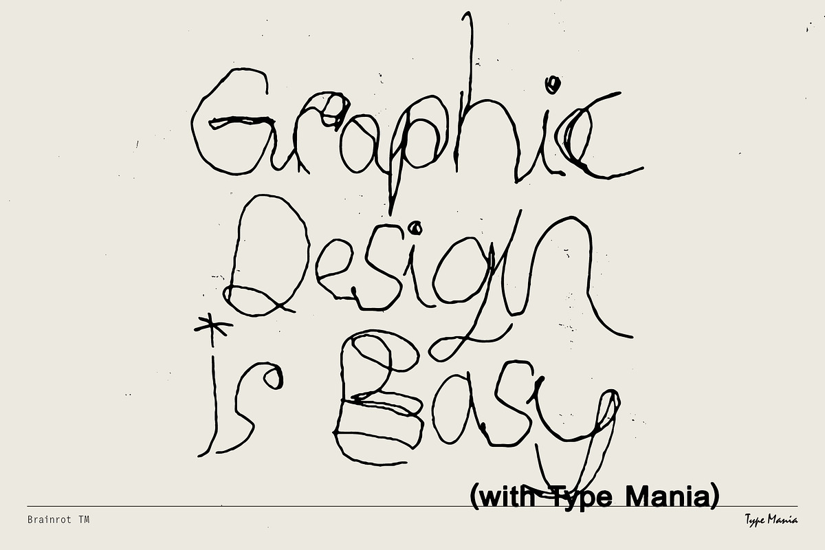 Brainrot TM – Raw Scribble, a Handwritten Font by Type Mania (Photo 10 of 10)