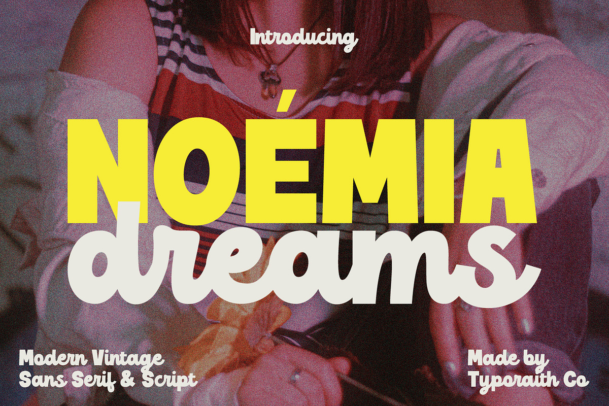 Noemia Dreams | Modern Vintage Font, a Script Font by Typoraith Co (Photo 2 of 11)