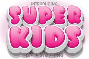 Super Kids Font