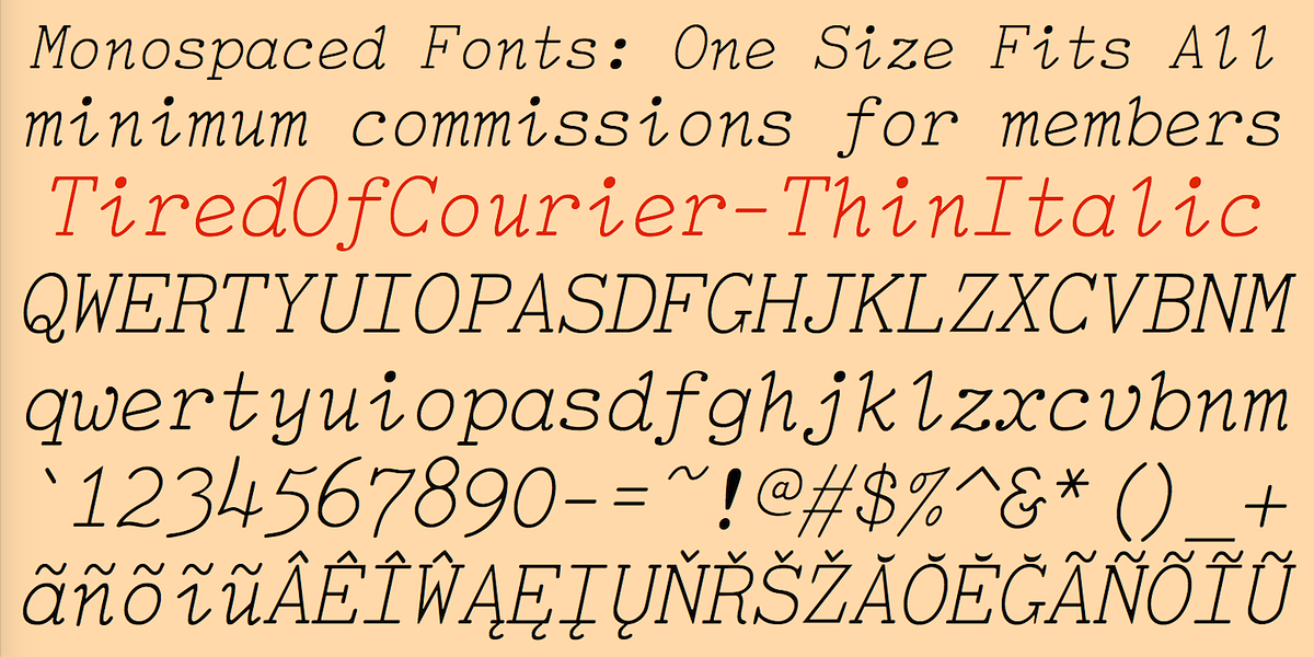 TiredOfCourier, a Font by Ingrimayne Type (Photo 6 of 11)