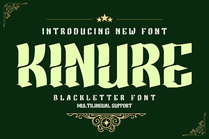 KINURE Blackletter Font