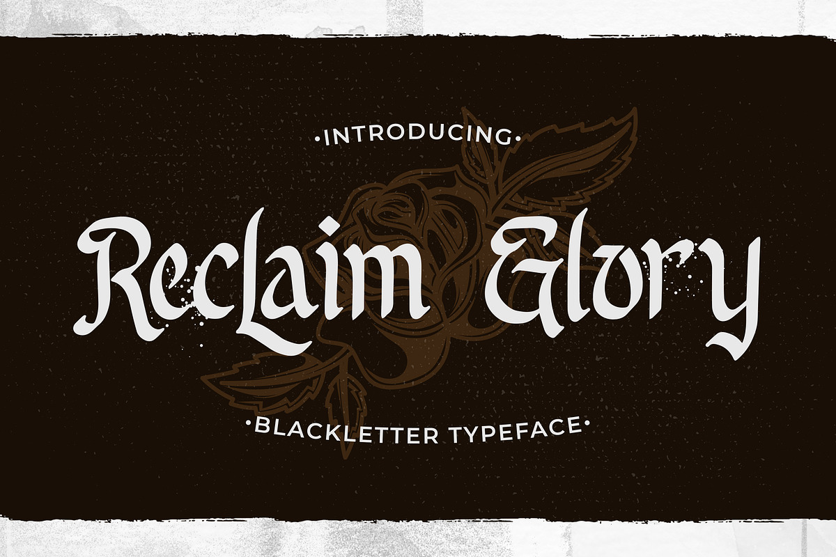 Reclaim Glory - Blackletter Typeface, a Blackletter Font by Typefactoryco (Photo 1 of 8)