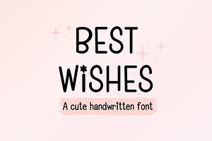 Best Wishes Cute Handwritten Font
