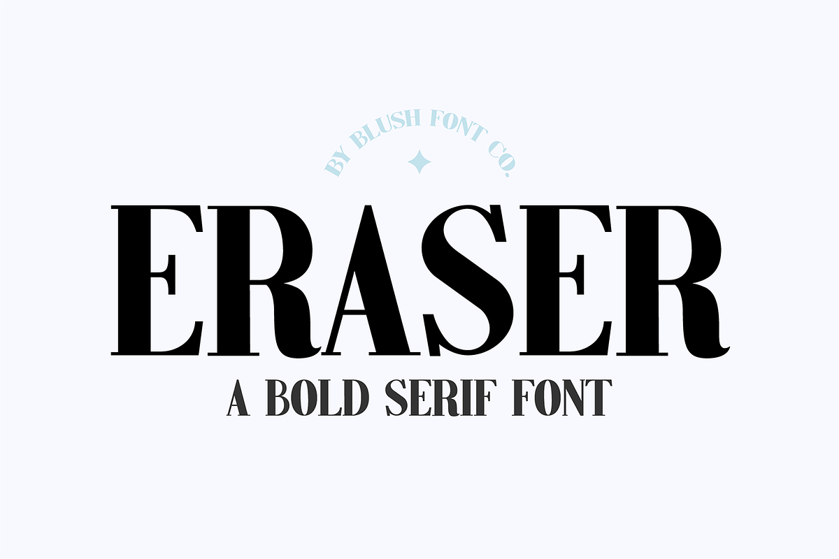 ERASER Modern Bold Serif Font, a Serif Font by Blush Font Co. (Photo 1 of 6)