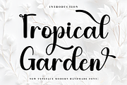 Tropical Garden, a Handwritten Font by FreshTypeINK (Thumbnail 1 of 8)
