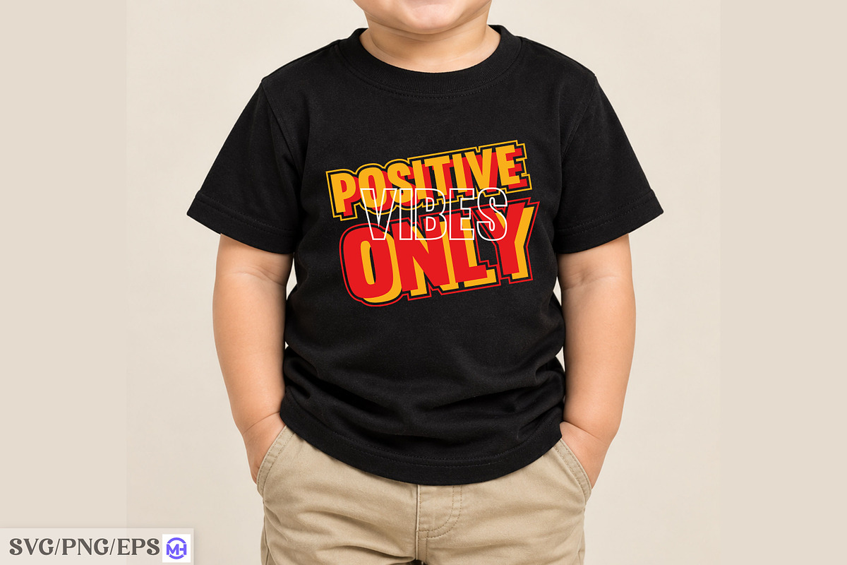 Positive Vibes Only T-Shirt Design, a Seasonal Illustration by mh_arif (Photo 3 of 3)