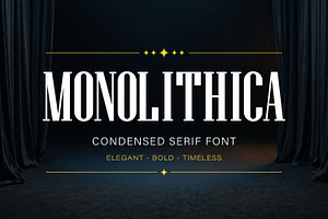 Monolithica serif font