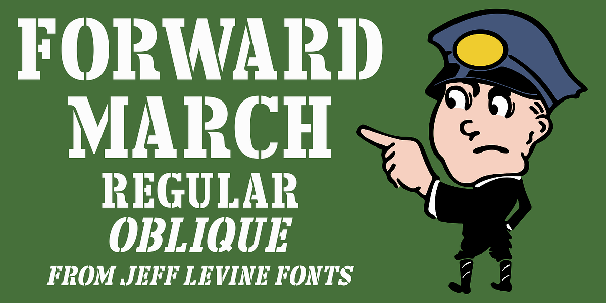 Forward March JNL, a Font by Jeff Levine Fonts (Photo 1 of 5)
