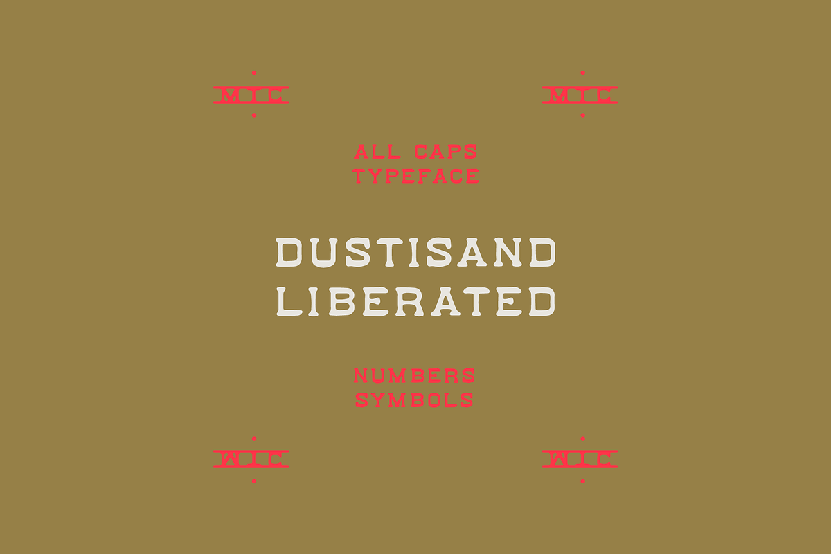 Dustisand Liberated, a Font by Maybe This Color (Photo 1 of 3)