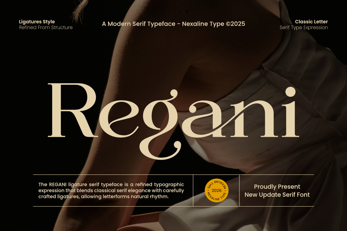 Regani - Modern Serif Typeface, a Serif Font by NexaLine (Photo 1 of 10)