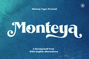 Monteya - Serif Display