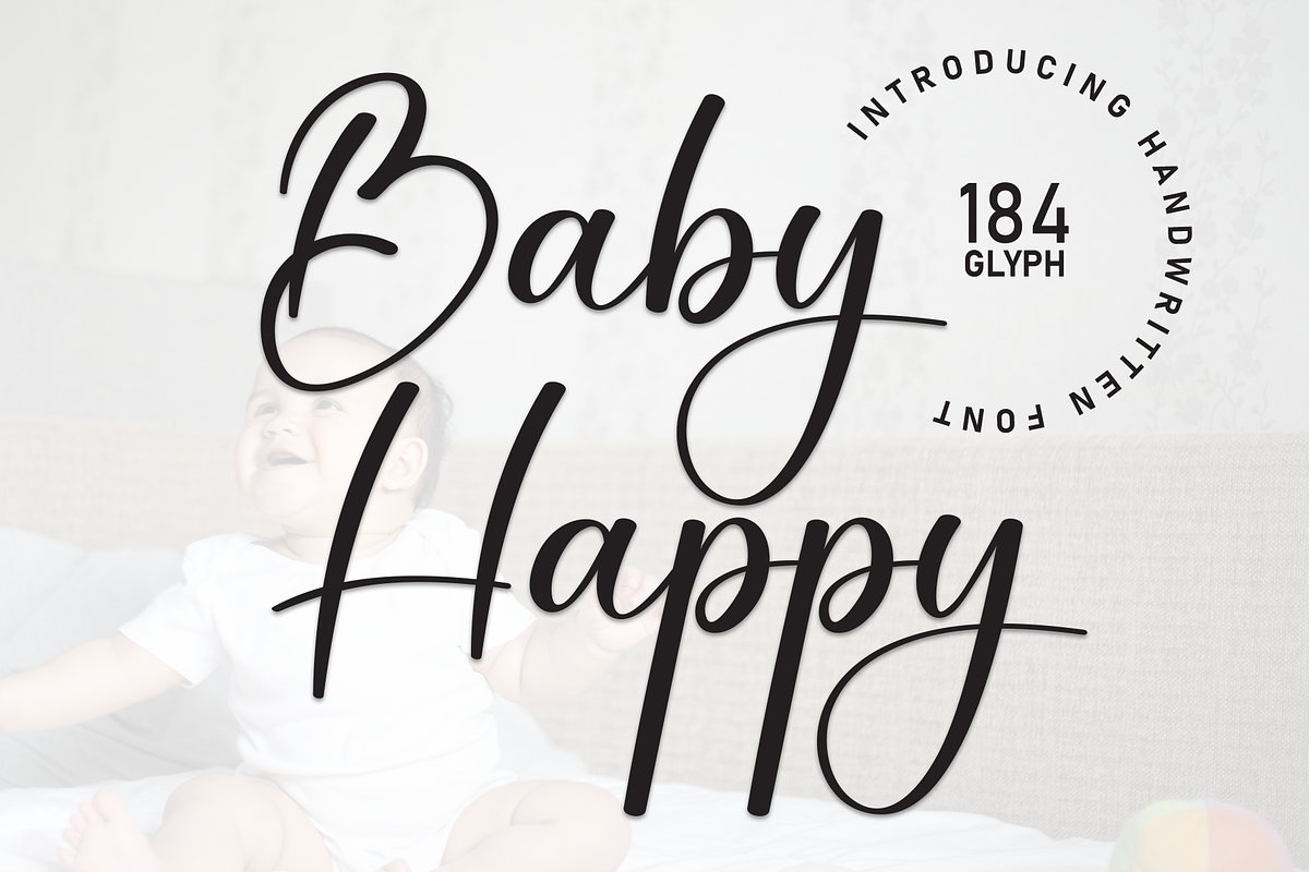Baby Happy | Script Font, a Handwritten Font by Scratchones (Photo 1 of 8)