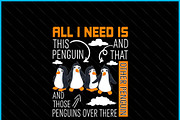 All I Need Is This Penguin Animals, a Graphic by Creativeusart (Thumbnail 2 of 4)