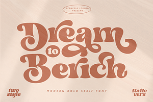 Dream To Berich Modern Bold Serif