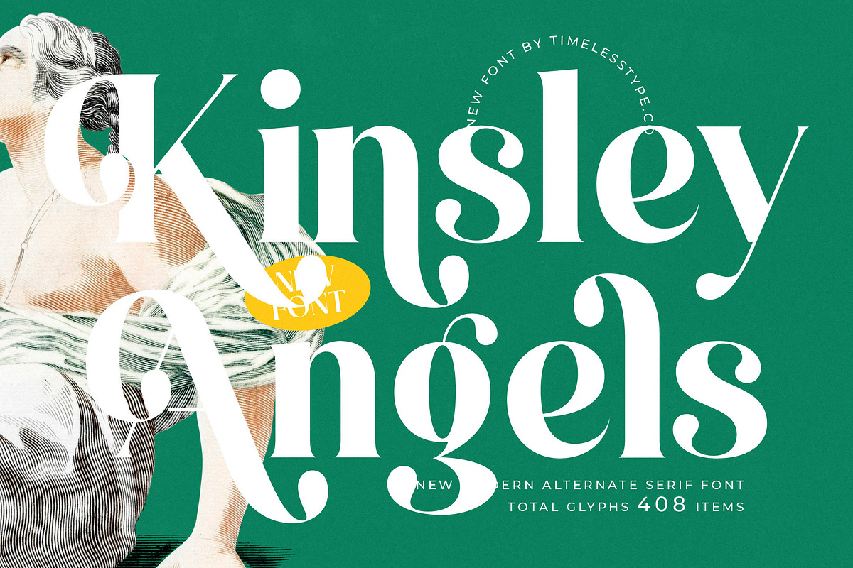 Kinsley Angels Modern Alternatate, a Serif Font by timelesstype.co (Photo 1 of 20)