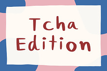 Tcha Edition Font