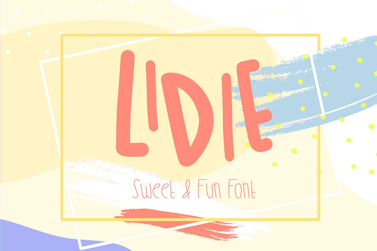 Lidie Font - sweet and fun, a Font by Runend (Photo 1 of 7)