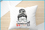 Pharmacy Life Pharmacy Mom Messy Bun, a Graphic by Creativeusart (Thumbnail 4 of 4)
