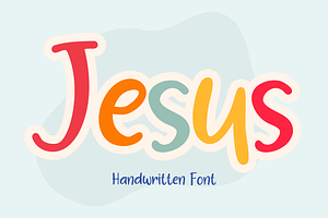 Jesus Is A Handwritten Font