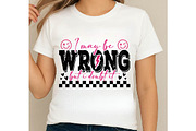 I May Be Wrong Snarky Sarcasm Png, an Object Graphic by EllaMaiyaali (Thumbnail 4 of 6)