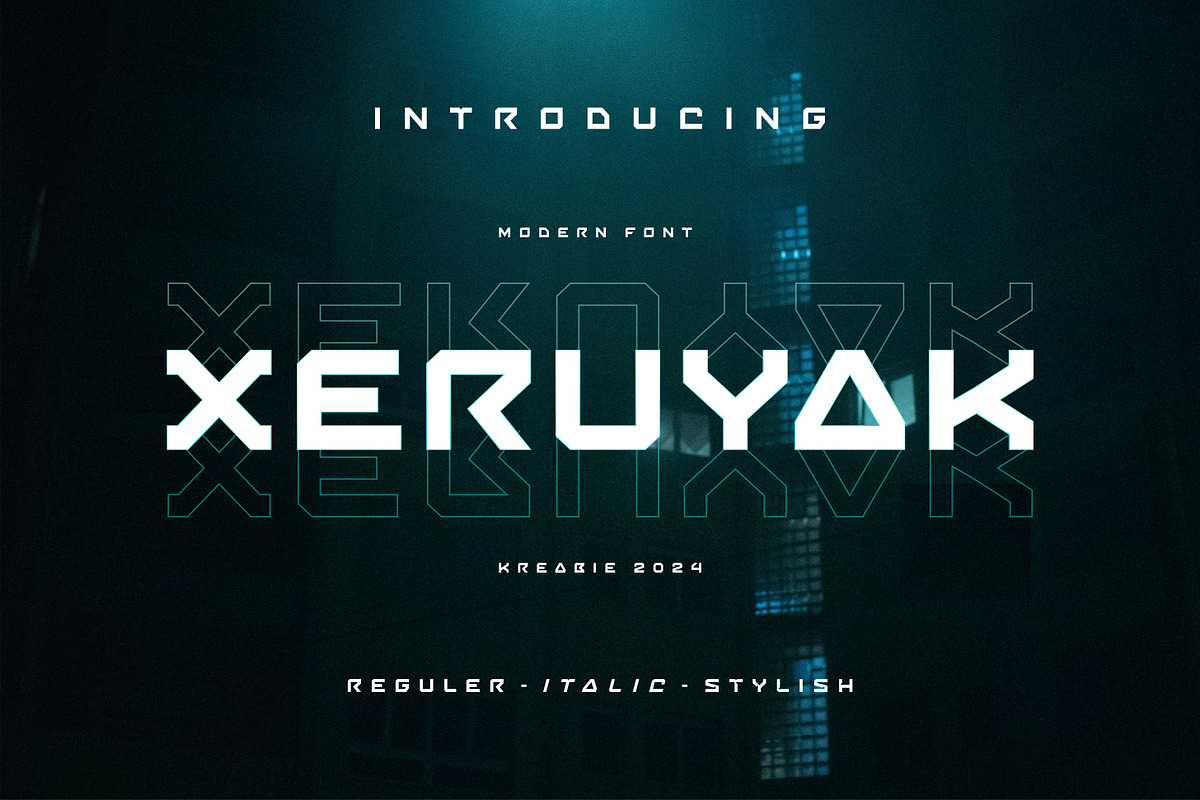 XERUYAK FONT, a Sans Serif Font by Kreabie (Photo 1 of 5)
