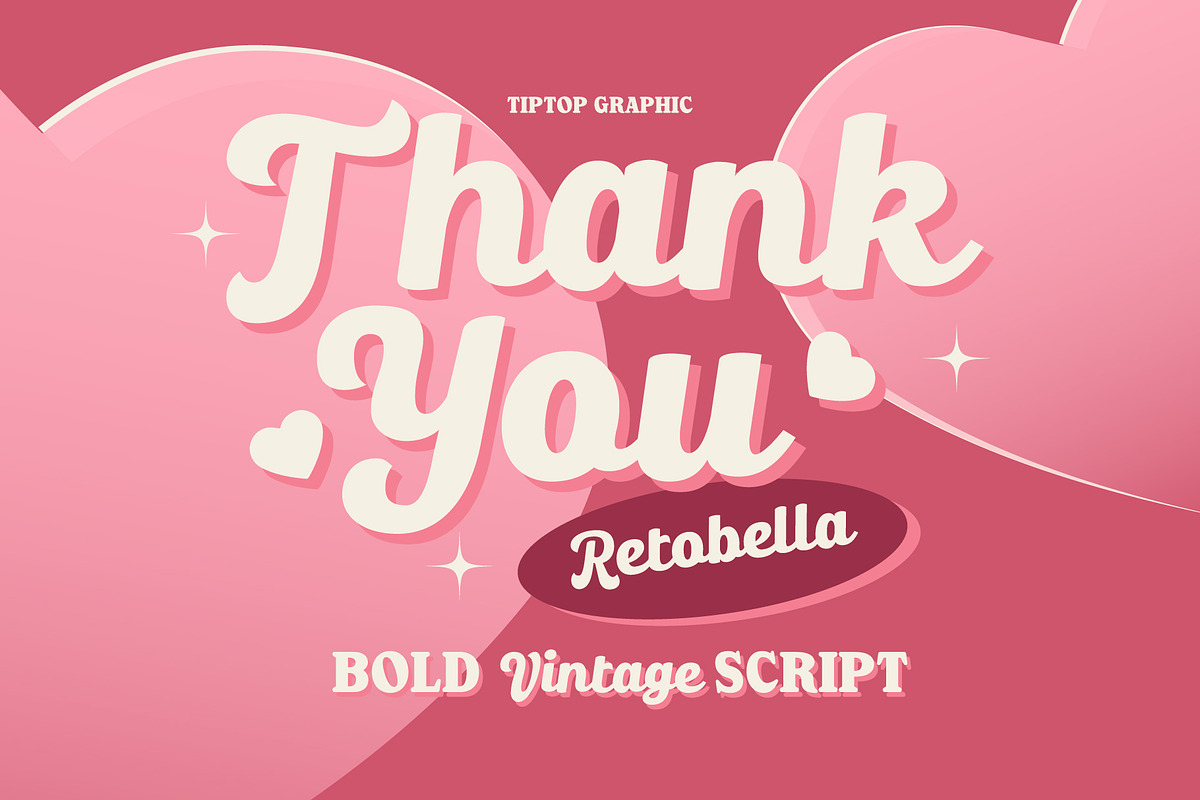 Retobella - Bold Vintage Script Font, a Script Font by Tiptop Graphic (Photo 10 of 10)