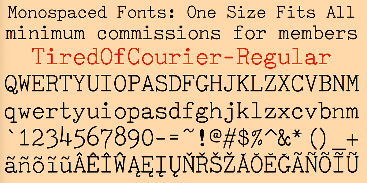 TiredOfCourier, a Font by Ingrimayne Type (Photo 7 of 11)