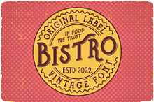 Bistro Font and graphics