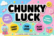 CHUNKY LUCK