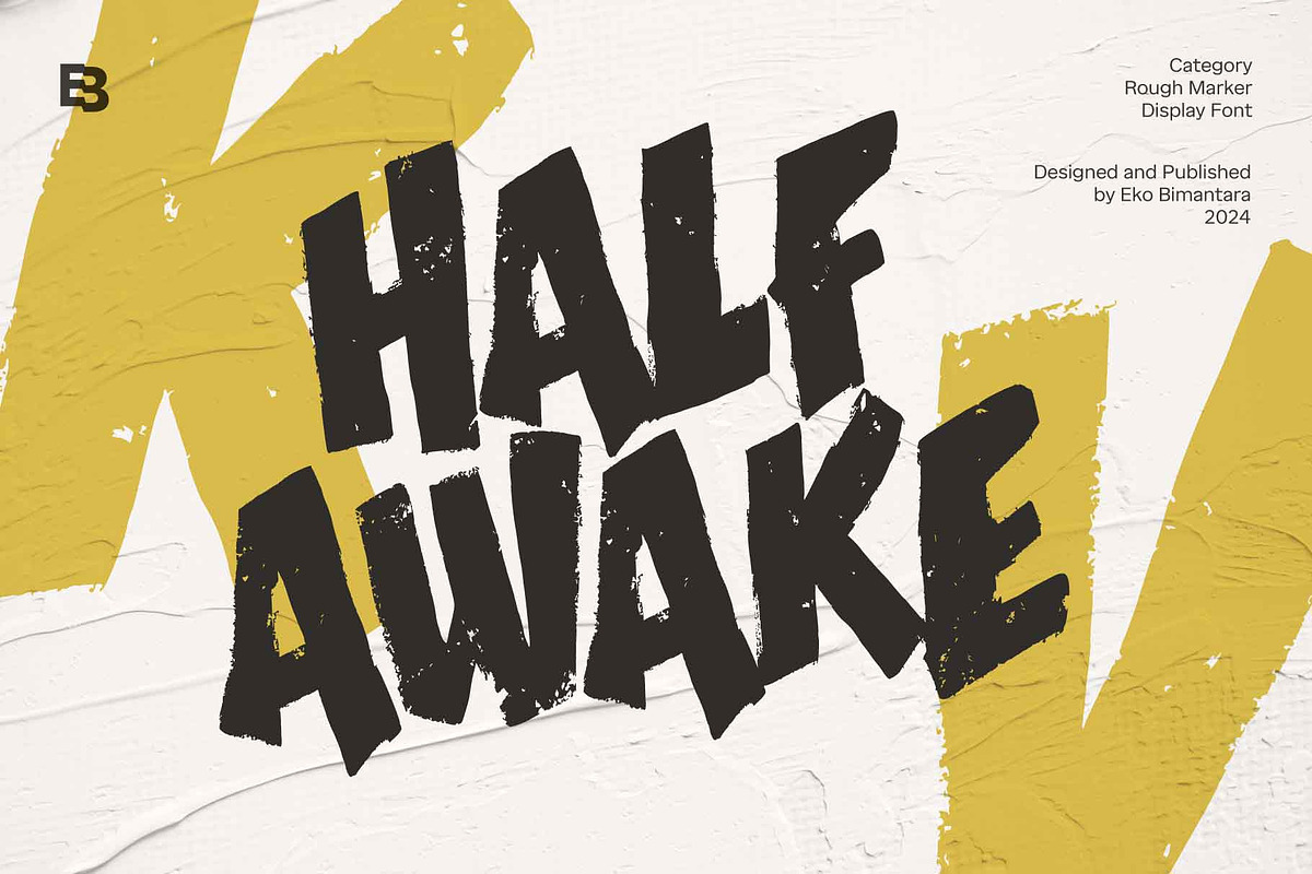 Half Awake; Rough Display Font, a Handwritten Font by Eko Bimantara (Photo 1 of 6)