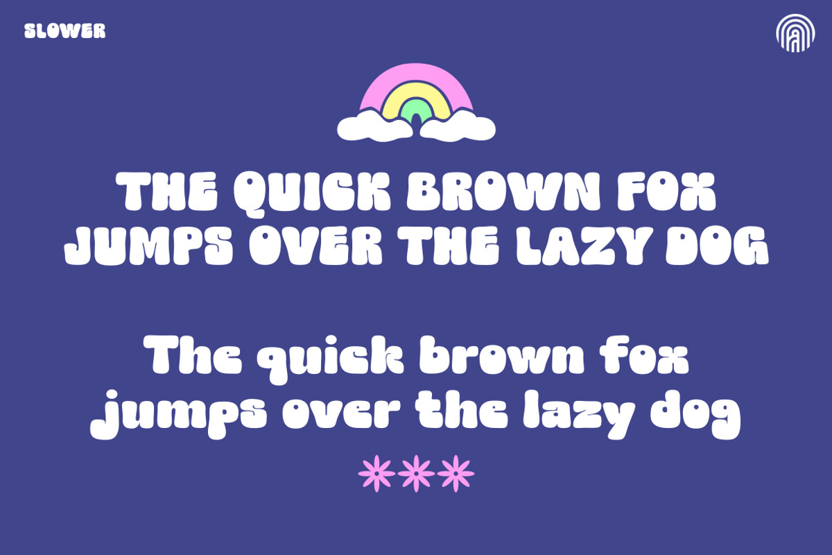 Slower, a Sans Serif Font by artism_design (Photo 2 of 6)