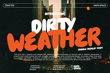 Dirty Weather Bubble Display