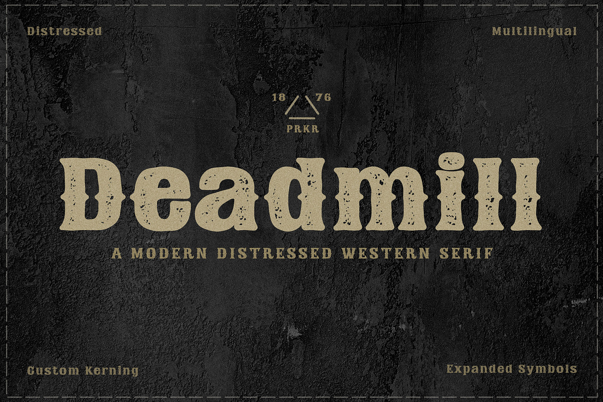 Deadmill - Wild West Serif, a Serif Font by Parker Creative (Photo 1 of 6)