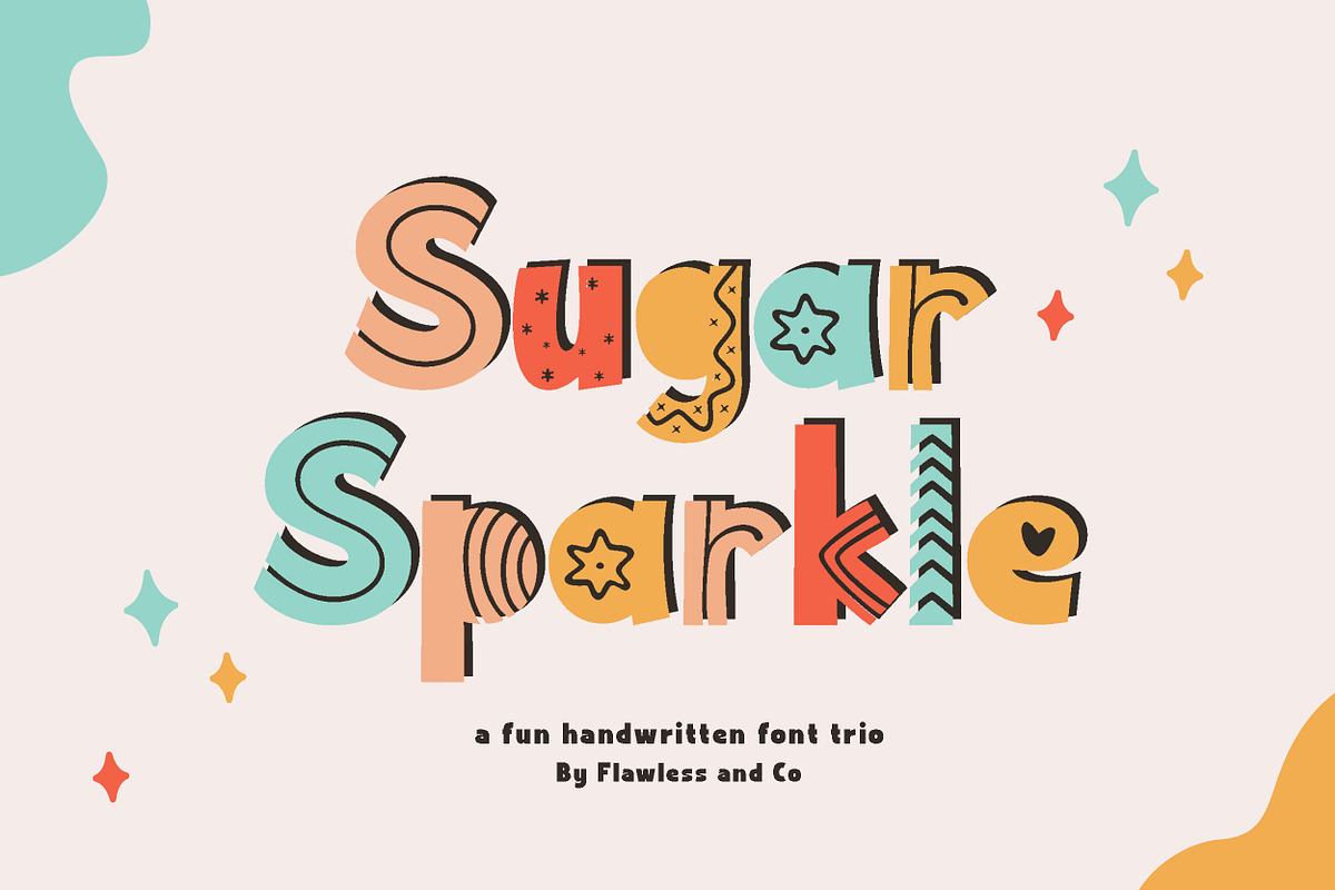 Sugar Sparkle - Fun Handwritten Font, a Sans Serif Font by Flawless And Co (Photo 1 of 10)