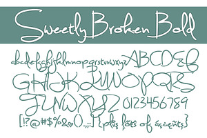 Sweetly Broken Bold