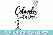 Cobwebs Count as Decor SVG, an Object Illustration by Ghagra (Thumbnail 1 of 6)